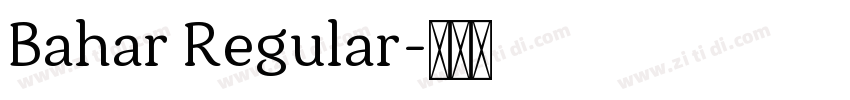 Bahar Regular字体转换